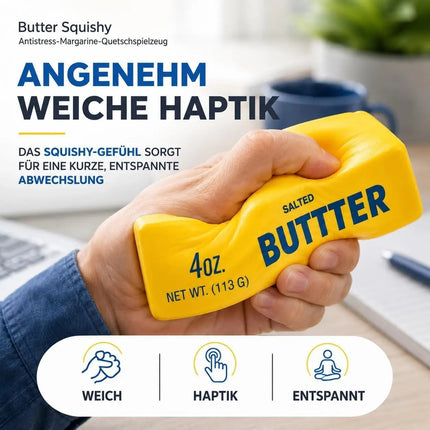 Butter Squishy Antistress – Margarine Quetsch zum Drücken & Kneten – Lustiges Stress Gadget für Büro, Schule & Alltag