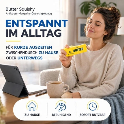Butter Squishy Antistress – Margarine Quetsch zum Drücken & Kneten – Lustiges Stress Gadget für Büro, Schule & Alltag